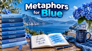 Metaphors for Blue (With Examples)