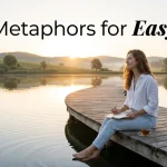 Metaphors for Easy (With Examples)